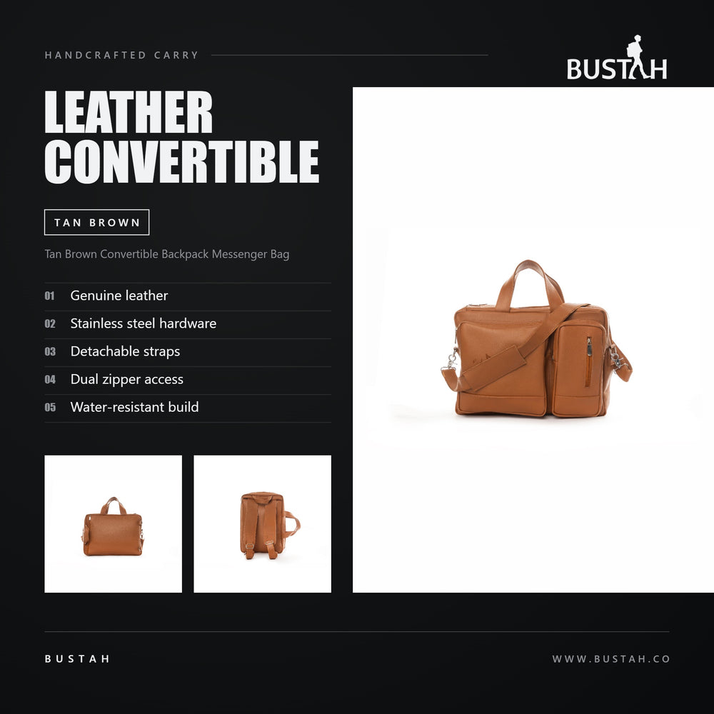 Bustah tan brown convertible backpack messenger bag in genuine leather with stainless steel hardware and dual zipper access
